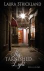 This Tarnished Light - Preview
