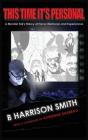 This Time It'S Personal - A Monster Kid'S History Of Horror  Memories And Experiences (Hardback) - Preview