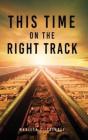 This Time On The Right Track - Preview