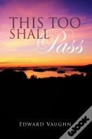 This Too Shall Pass