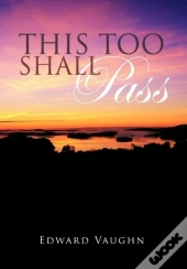This Too Shall Pass