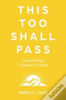 This Too Shall Pass