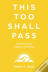 This Too Shall Pass