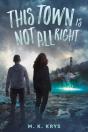 This Town Is Not All Right - Preview