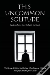 This Uncommon Solitude