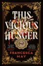 This Vicious Hunger - Preview