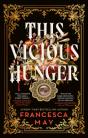 This Vicious Hunger - Preview