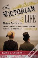 This Victorian Life