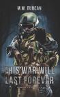 This War Will Last Forever - Preview