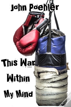Capa do artigo This War Within My Mind: Based On The Bl