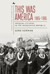 This Was America, 1865-1965