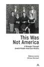 This Was Not America - Preview