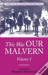 This Was Our Malvern
