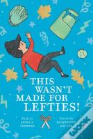 This Wasn'T Made For Lefties!