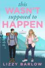 This Wasn'T Supposed To Happen - Preview