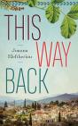 This Way Back - Preview