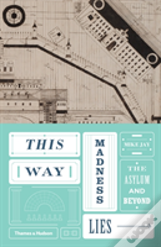 This Way Madness Lies