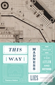 Capa do artigo This Way Madness Lies