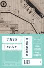 This Way Madness Lies - Preview