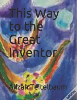Capa do artigo This Way To The Great Inventor