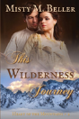 This Wilderness Journey - Preview