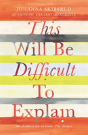 This Will Be Difficult To Explain And Other Stories - Preview