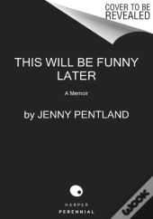 This Will Be Funny Later