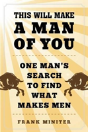This Will Make A Man Of You - Preview