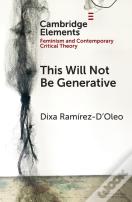 This Will Not Be Generative