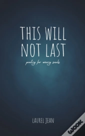 This Will Not Last