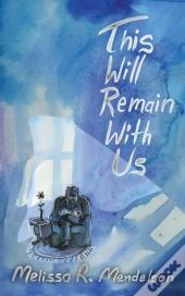 This Will Remain With Us