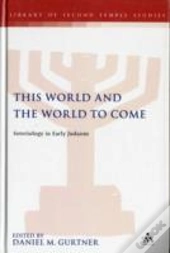 This World And The World To Come