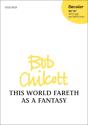 This World Fareth As A Fantasy - Preview