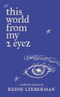 This World From My 2 Eyez - Preview