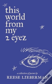 This World From My 2 Eyez