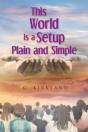 This World Is A Setup Plain And Simple - Preview