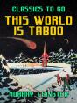 This World Is Taboo - Preview