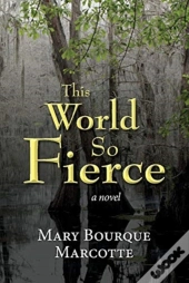 This World So Fierce