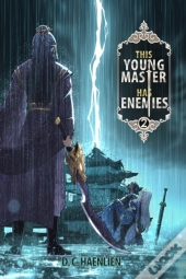 This Young Master Has Enemies