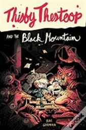 Thisby Thestoop And The Black Mountain