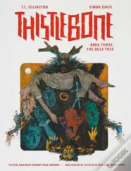 Thistlebone Book Three: The Dule Tree