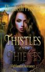 Thistles And Thieves - Preview