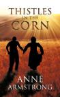 Thistles In The Corn - Preview