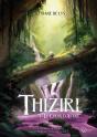 Thiziri T.1 : Le Choix D'Astar - Preview