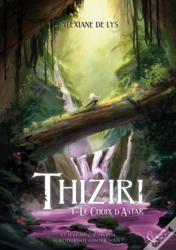 Capa do artigo Thiziri T.1 : Le Choix D'Astar