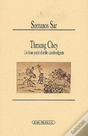 Capa do artigo Thmeng Chey ; Un Bon Petit Diable Du Cambodge