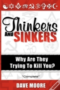 Capa do artigo Thnkers And Sinkers, Why Are They Trying To Kill You?