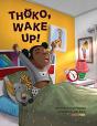 Thoko, Wake Up! - Preview
