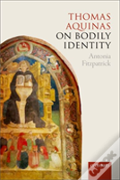 Thomas Aquinas On Bodily Identity