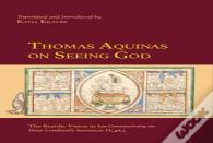 Thomas Aquinas On Seeing God